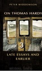 On Thomas Hardy Late Essays and Earlier   1998  PDF电子版封面  0333679989   