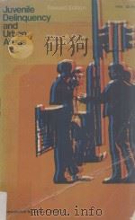 Juvenile Delinquency and Urban Areas Revised Edition（1969 PDF版）