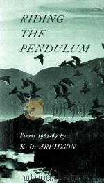 Riding the Pendulum Poems 1961-69（1973 PDF版）