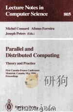 Lecture Notes in Computer Science 805 Parallel and Distributed Computing Theory and Practice First C（1994 PDF版）