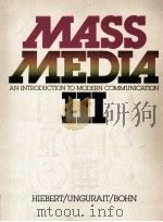 MASS MEDIA AN INTRODUCTION TO MODERN COMMUNICATION III（1982 PDF版）