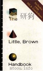 THE LITTLE BROWN HANDBOK SEVENTH EDITION   1998  PDF电子版封面  0321037979   