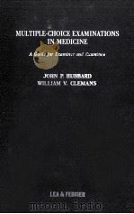 Multiple-Choice Examinations In Medicine A Guide for Examiner and Examinee（1961 PDF版）