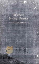 American Medical Practice In The Perspectives Of A Century（1945 PDF版）