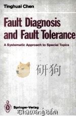 Fault Diagnosis and Fault Tolerance A Systematia Approach to Special Topics（1992 PDF版）