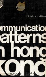 COMMUNICATION PATTERNS IN HONG KONG   1970  PDF电子版封面     