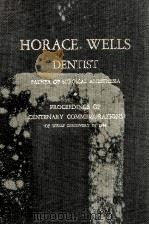 Horace Wells Dentist Father Of Surgical Anesthesia（1948 PDF版）