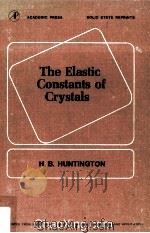 The Elastic Constants of Crystals   1958  PDF电子版封面     