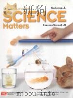 SCIENCE MATTERS EXPRESS/NORMAL(A) VOLUME A     PDF电子版封面  9789810187347   