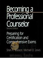 BECOMING A PROFESSIONAL COUNSELOR SECOND EDITION（ PDF版）