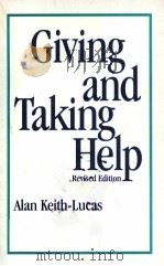 GIVING AND TAKING HELP REVISED EDITION     PDF电子版封面  0962363456   