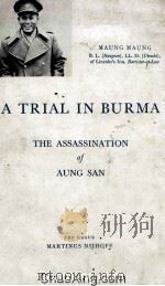 A Trial In Burma   1962  PDF电子版封面     