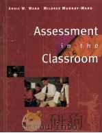 Assessment in the Classroom   1999  PDF电子版封面  0534527043   