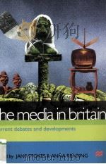 The Media in Britain Current Debates and Developments（1999 PDF版）