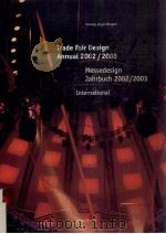 Trade fair design annual 20022003 = Messedesign jahrbuch 20022003     PDF电子版封面  3929638703   