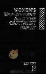 WOMEN'S EMPLOYMENT AND THE CAPITALIST FAMILY（ PDF版）