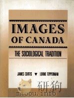 IMAGES OF CANADA THE SOCIOLOGICAL TRADITION（ PDF版）