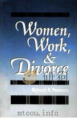 WOMEN WORK AND DIVORCE     PDF电子版封面  0887068596   