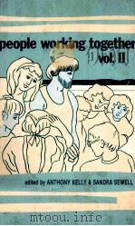 PEOPLE WORKING TOGETHER VOL.Ⅱ     PDF电子版封面  0866390203   