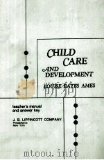 CHILD CARE AND DEVELOPMENT LOUISE BATES AMES     PDF电子版封面     