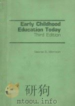 EARLY CHILDHOOD EDUCATION TODAY THIRD EDITION     PDF电子版封面     