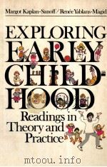 EXPLORING EARLY CHILDHOOD READING IN THEORY AND PRACTICE     PDF电子版封面  0023619406   