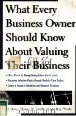WHAT EVERY BUSINESS OWNER SHOULD KNOW ABOUT VALUING THEIR BUSINESS     PDF电子版封面     