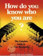 HOW DO YOU KNOW WHO YOU ARE?     PDF电子版封面     