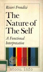 THE NATURE OF THE SELF A FUNCTIONAL INTERPRETATION     PDF电子版封面     