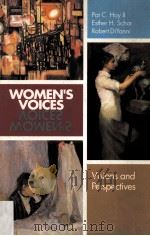 WOMEN'S VOLCES VISIONS AND PERSPECTIVES     PDF电子版封面  9780075577324   