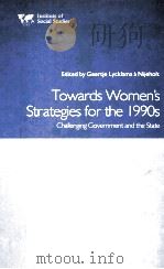 TOWARDS WOMEN'S STRATEGIES FOR THE 1990S（ PDF版）