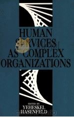 HUMAN SERVICES AS COMPLEX ORGANIZATIONS（ PDF版）