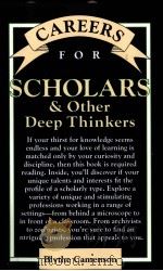 CAREERS FOR SCHOLARS & OTHER DEEP THINKERS     PDF电子版封面     