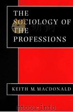 THE SOCIOLOGY OF THE PROFESSIONS     PDF电子版封面     