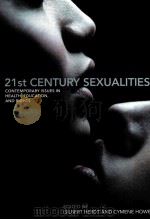 21ST CENTURY SEXUALITIES     PDF电子版封面  9780415773075   