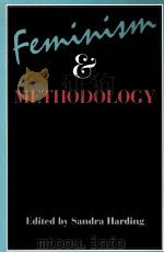 FEMINISM AND METHODOLOGY     PDF电子版封面     
