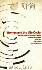 WOMEN AND THE LIFE CYCLE TRANSTIONS AND TURNING-POINTS（ PDF版）
