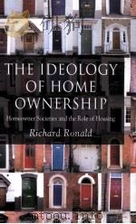 THE IDEOLOGY OF HOME OWNERSHIP     PDF电子版封面     