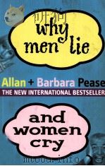 WHY MEN LIE & WOMEN CRY     PDF电子版封面  9780752847283   