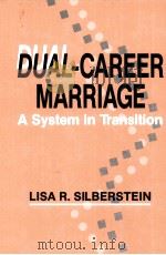 DUAL-CAREER MARRIAGE A SYSTEM IN TRANSITION（ PDF版）