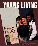 YOUNG LIVING SIXTH EDITION     PDF电子版封面  9780026757119   