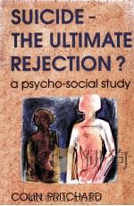 SUICIDE-THE ULTIMATE REJECTION?（ PDF版）