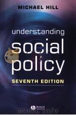 UNDERSTANDING SOCIAL POLICY     PDF电子版封面  9781405100571   