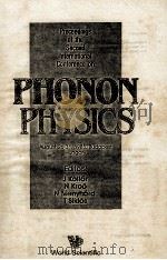 PROCEEDINGS OF THE SECOND INTERNATIONAL CONFERENCE ON PHONON PHYSICS   1985  PDF电子版封面  9971500027   