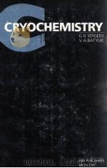 CRYOCHEMISTRY   1981  PDF电子版封面     