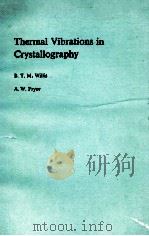 THERMAL VIBRATIONS IN CRYSTALLOGRAPHY   1975  PDF电子版封面  052120447X   