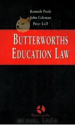 BUTTERWORTHS EDUCATION LAW   1997  PDF电子版封面  0406898952   