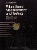 EDUCATIONAL MEASUREMENT AND TESTING SECOND EDITION   1990  PDF电子版封面  0205123856   