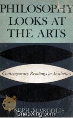 Philosophy Looks At The Arts Contemporary Readings In Aesthetics（1962 PDF版）