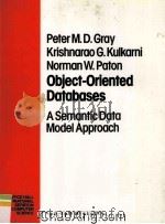 Object-Oriented Databases A Semantic Data Model Approach（1992 PDF版）